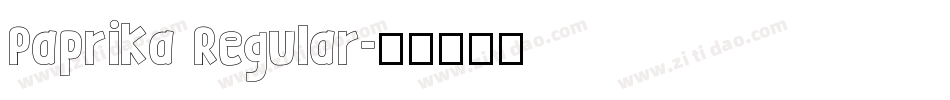 Paprika Regular字体转换